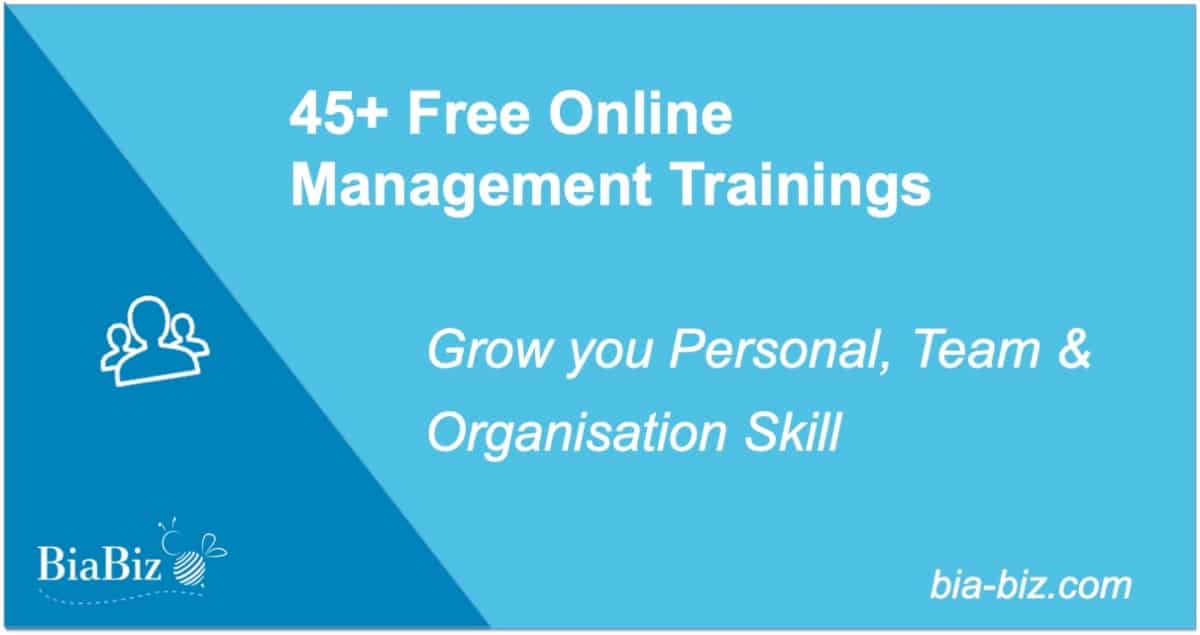45+ Free Online Management Trainings - BiaBiz | Free resources for the