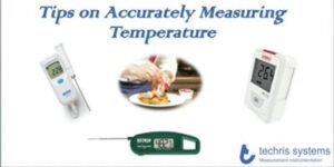 Tips on Accurately Measuring Temperature in the Food Industry (Guest Blog)